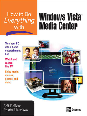 How to Do Everything with Windows Vista<sup>TM</sup> Media Center - ebook